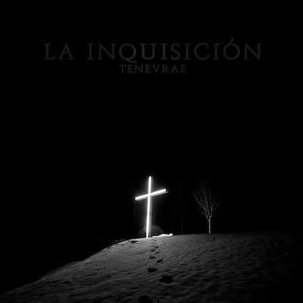 Inquisicion (La): Tenevrae LP